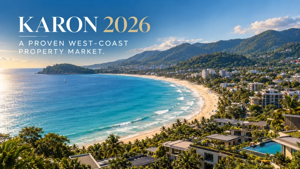 Karon Phuket property market outlook for buyers in 2026